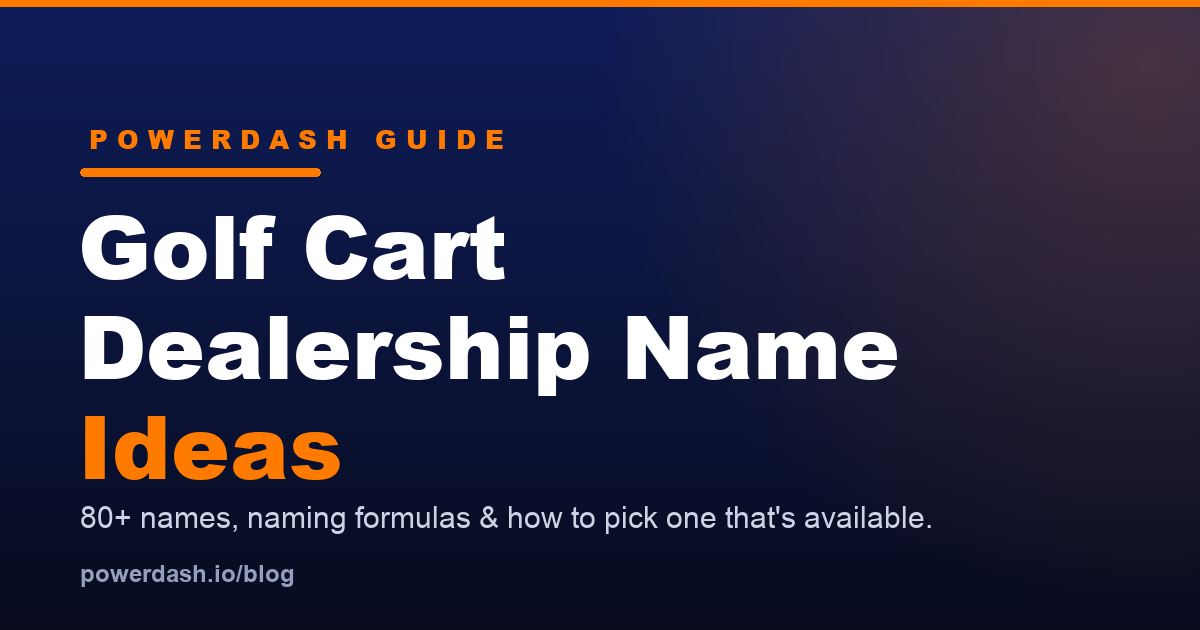 Golf Cart Dealership Business Name Ideas (2026 Guide)
